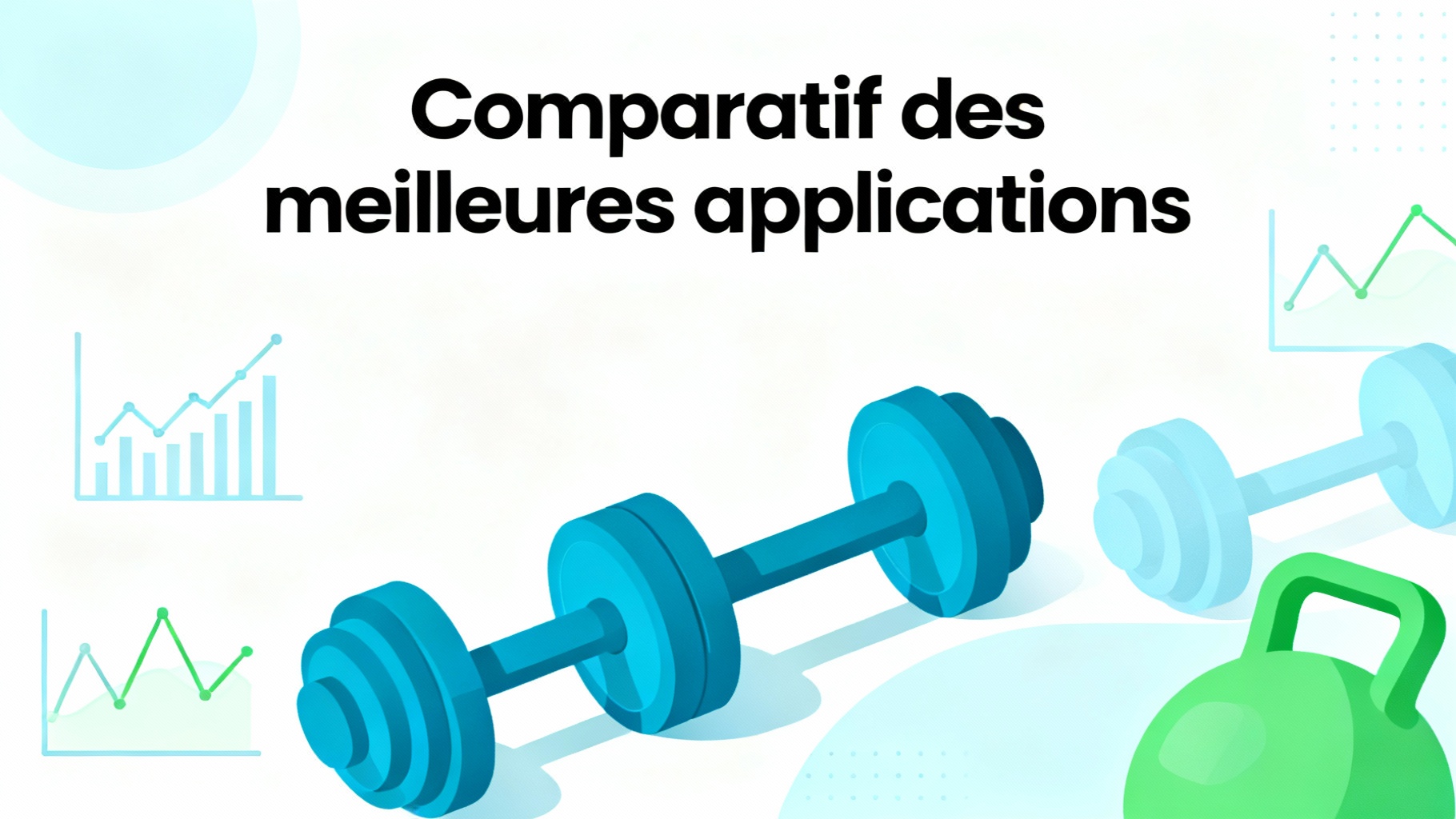 Découvrez la meilleure application de musculation gratuite 1 Comparatif des meilleures applications