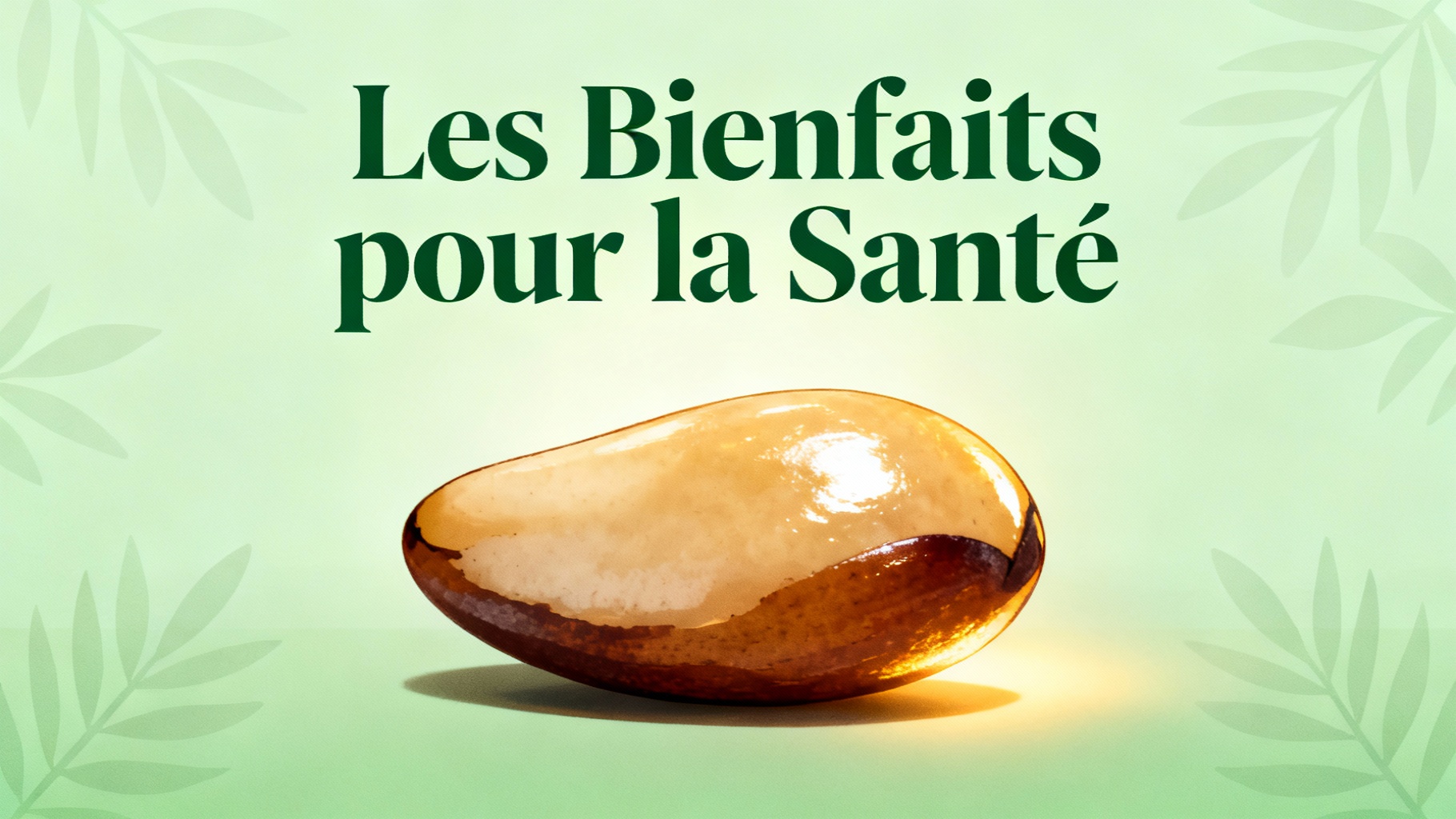 Les Bienfaits pour la Santé