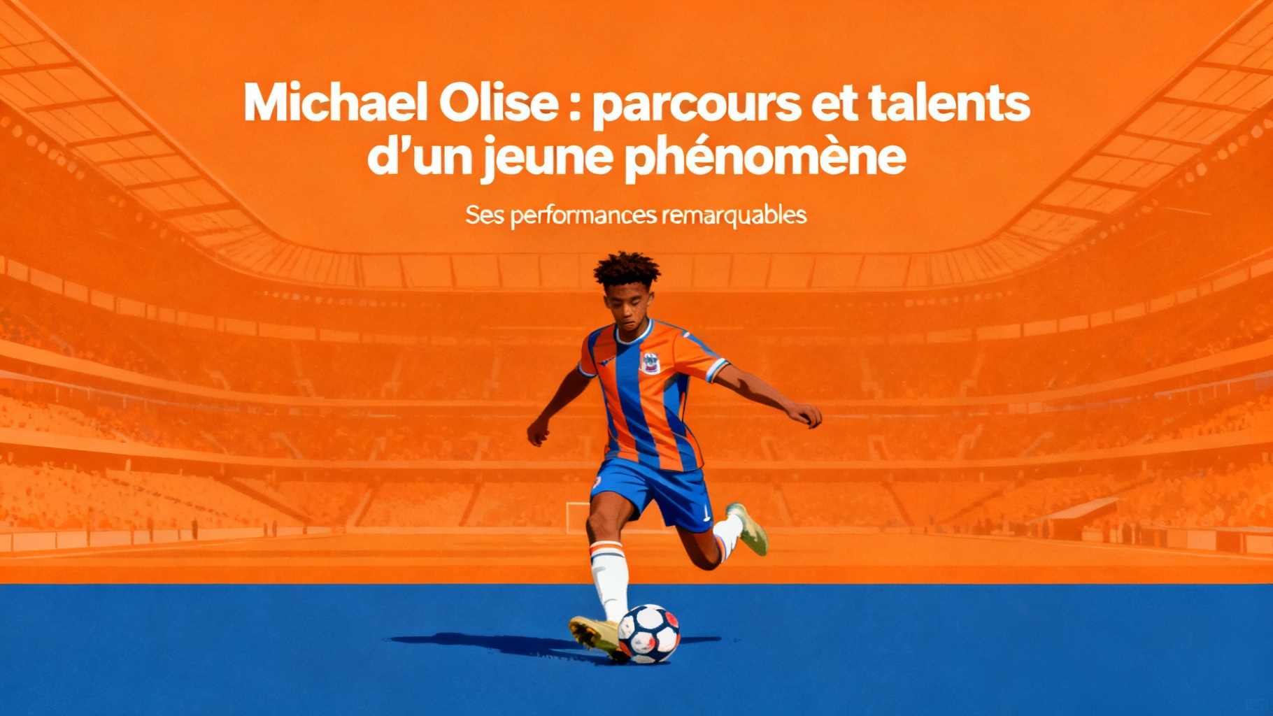 Michael olise : parcours et talents d'un jeune phénomène 1 Ses performances remarquables